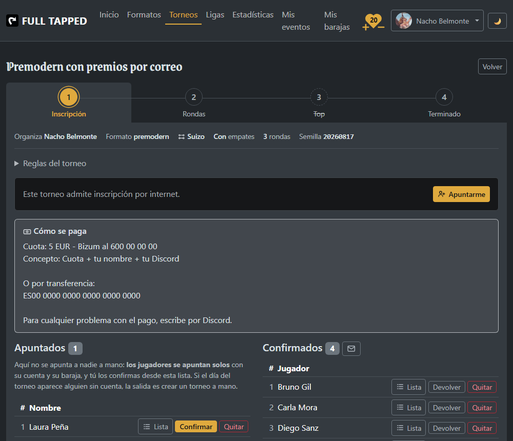 La pantalla de inscripción de un torneo: arriba la caja «Cómo se paga», y debajo las
                      dos listas, «Apuntados» a la izquierda y «Confirmados» a la derecha, cada una con su
                      botón.